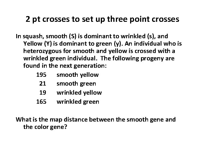2 pt crosses to set up three point crosses In squash, smooth (S) is
