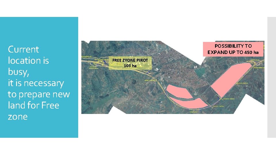 Current location is busy, it is necessary to prepare new land for Free zone