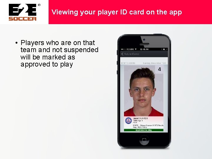 Viewing your player ID card on the app • Players who are on that