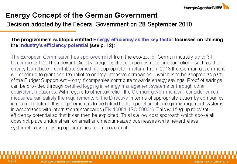 Energy Concept of the German Government Decision adopted by the Federal Government on 28
