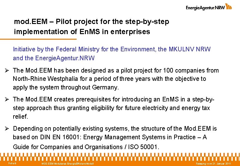 mod. EEM – Pilot project for the step-by-step implementation of En. MS in enterprises