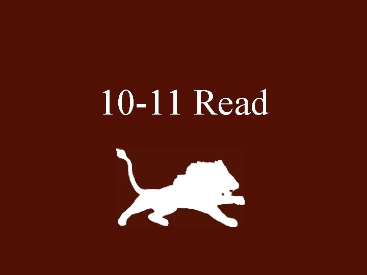 10 -11 Read 