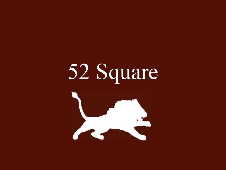 52 Square 