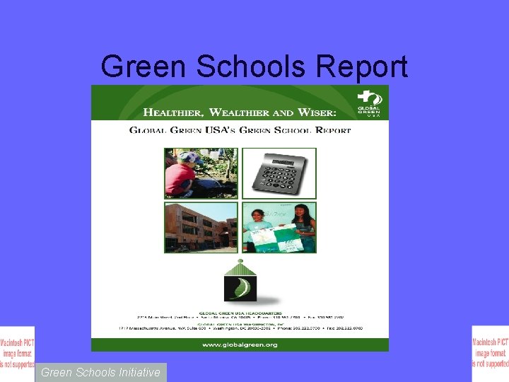 Green Schools Report Green Schools Initiative 