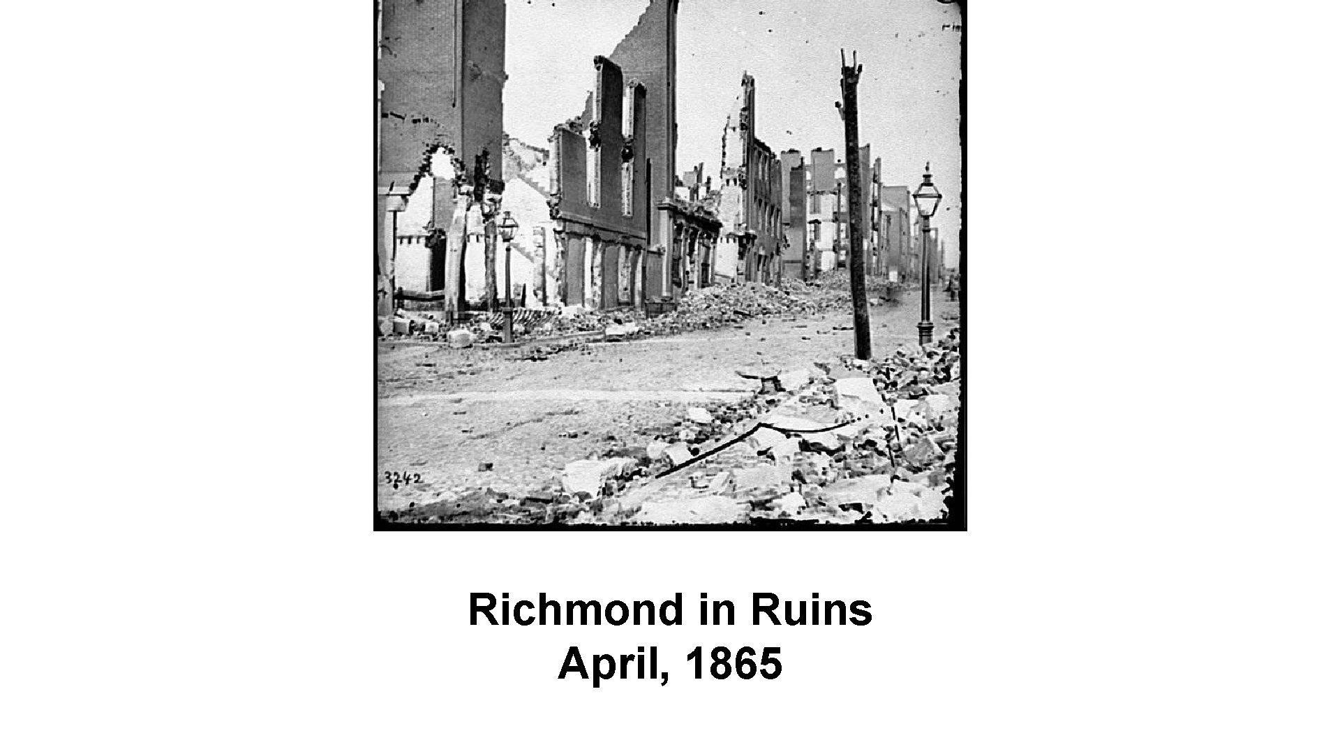 Richmond in Ruins April, 1865 