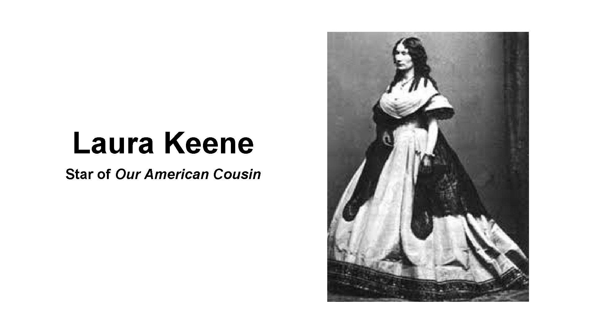 Laura Keene Star of Our American Cousin 