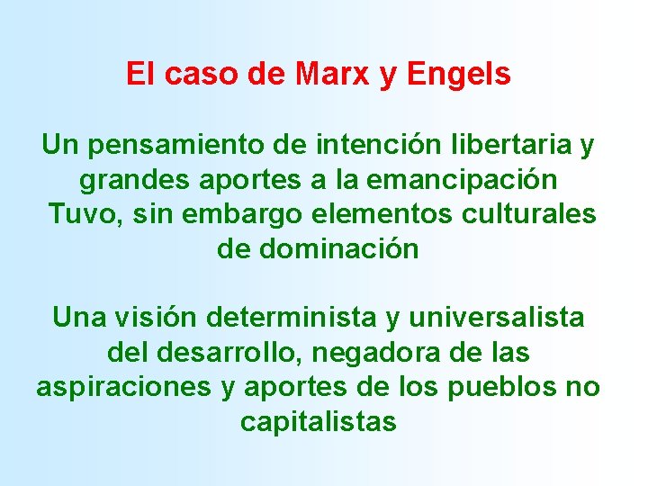 El caso de Marx y Engels Un pensamiento de intención libertaria y grandes aportes