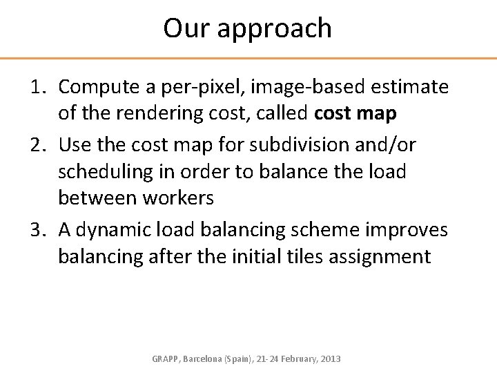 GPU Cost Estimation for Load Balancing in Parallel