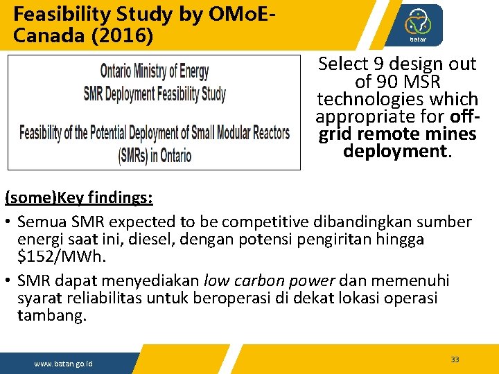 Feasibility Study by OMo. ECanada (2016) Select 9 design out of 90 MSR technologies