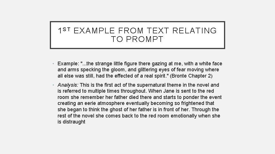 1 S T EXAMPLE FROM TEXT RELATING TO PROMPT • Example: ". . .