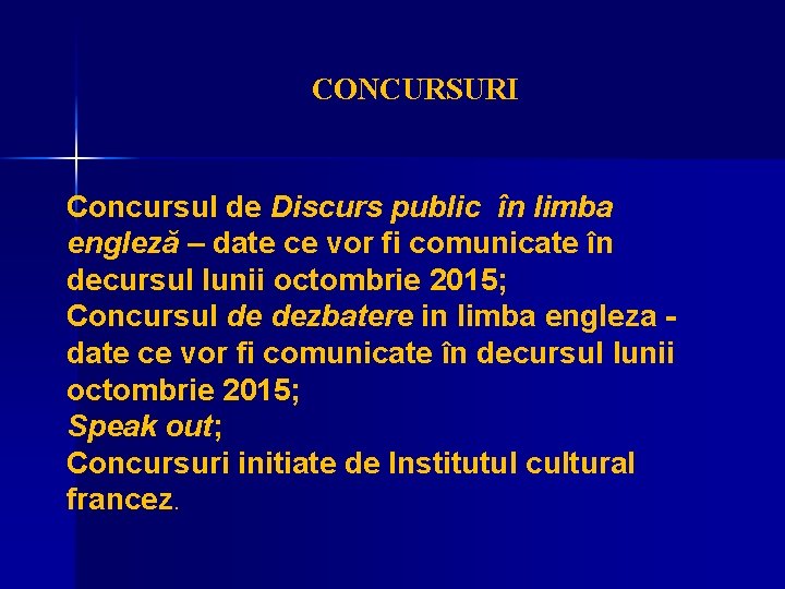 CONCURSURI Concursul de Discurs public în limba engleză – date ce vor fi comunicate
