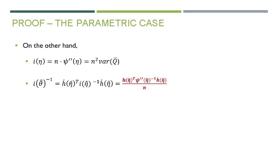 PROOF – THE PARAMETRIC CASE 