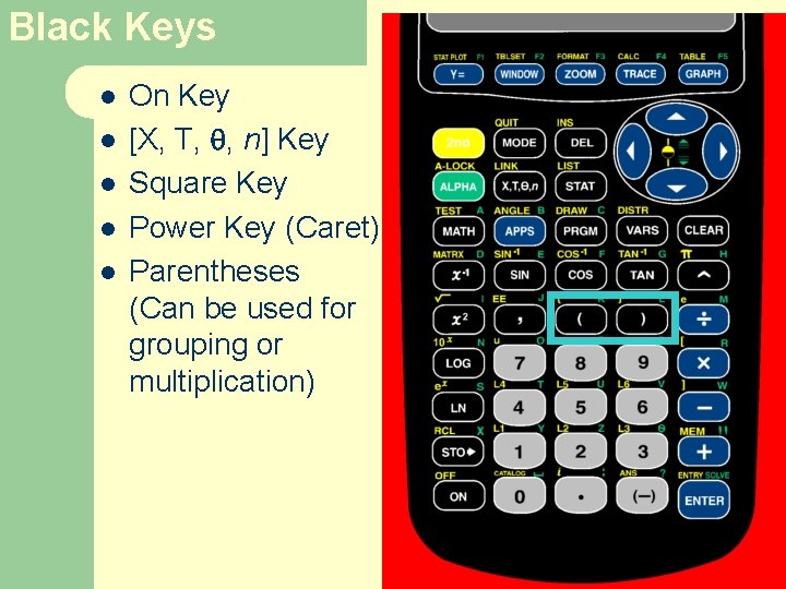 Black Keys l l l On Key [X, T, , n] Key Square Key