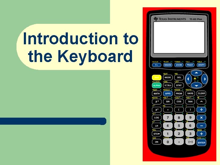 Introduction to the Keyboard 