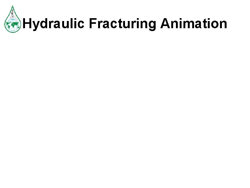 Hydraulic Fracturing Animation 