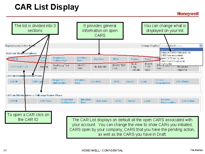 CAR List Display The list is divided into 3 sections To open a CAR