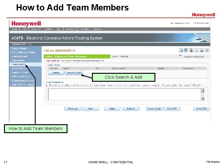 How to Add Team Members Click Search & Add How to Add Team Members