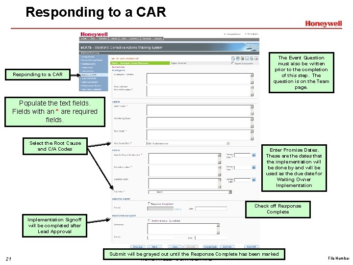 Responding to a CAR The Event Question must also be written prior to the