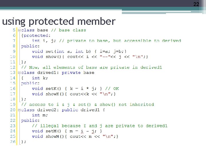 22 using protected member 