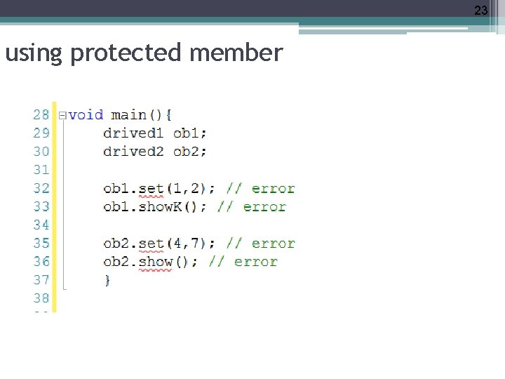 23 using protected member 