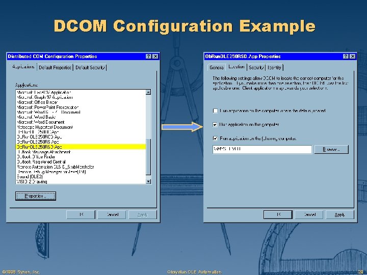 DCOM Configuration Example © 1998 Synon, Inc. Obsydian OLE Automation 29 