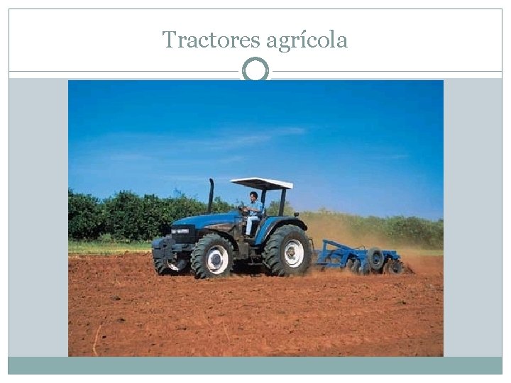 Tractores agrícola 