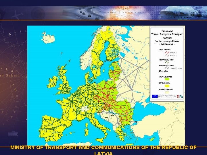 MINISTRY OF TRANSPORT AND COMMUNICATIONS OF THE REPUBLIC OF 