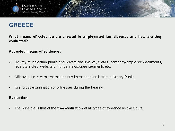 GREECE What means of evidence are allowed in employment law disputes and how are GREECE What means of evidence are allowed in employment law disputes and how are