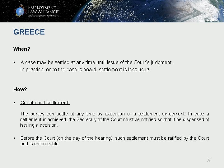 GREECE When? • A case may be settled at any time until issue of GREECE When? • A case may be settled at any time until issue of