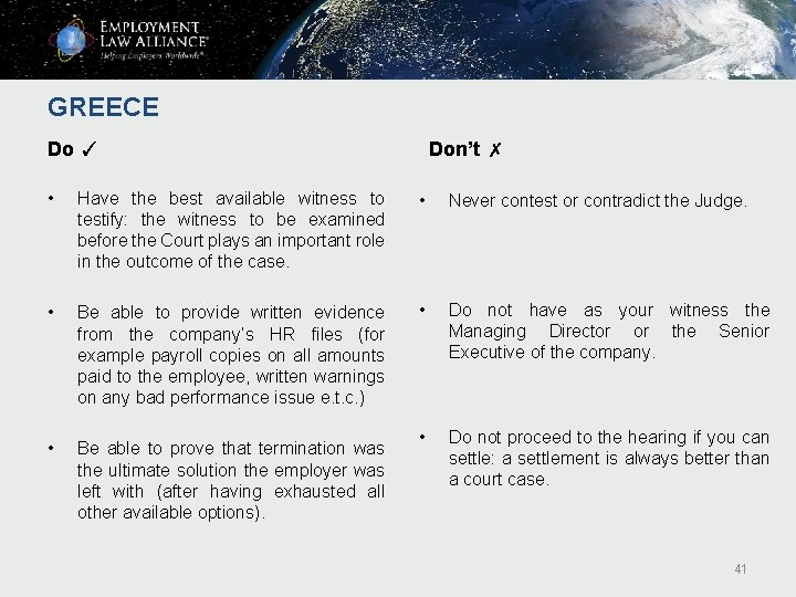 GREECE Don’t ✗ Do ✓ • Have the best available witness to testify: the GREECE Don’t ✗ Do ✓ • Have the best available witness to testify: the