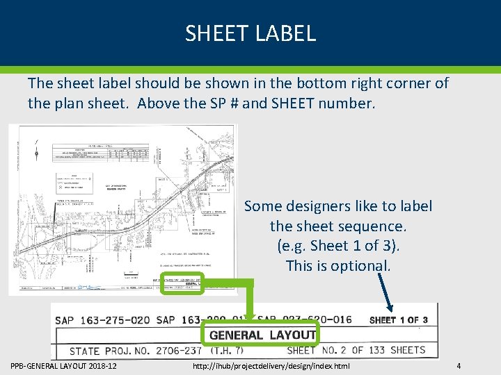 SHEET LABEL The sheet label should be shown in the bottom right corner of SHEET LABEL The sheet label should be shown in the bottom right corner of
