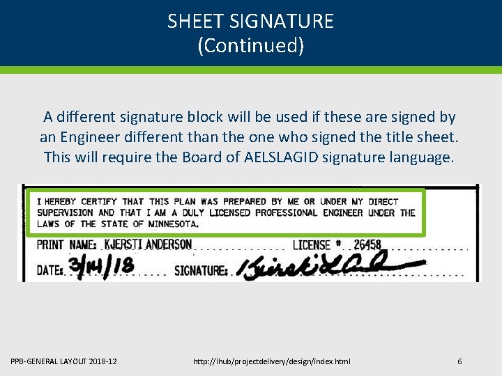 SHEET SIGNATURE (Continued) A different signature block will be used if these are signed SHEET SIGNATURE (Continued) A different signature block will be used if these are signed