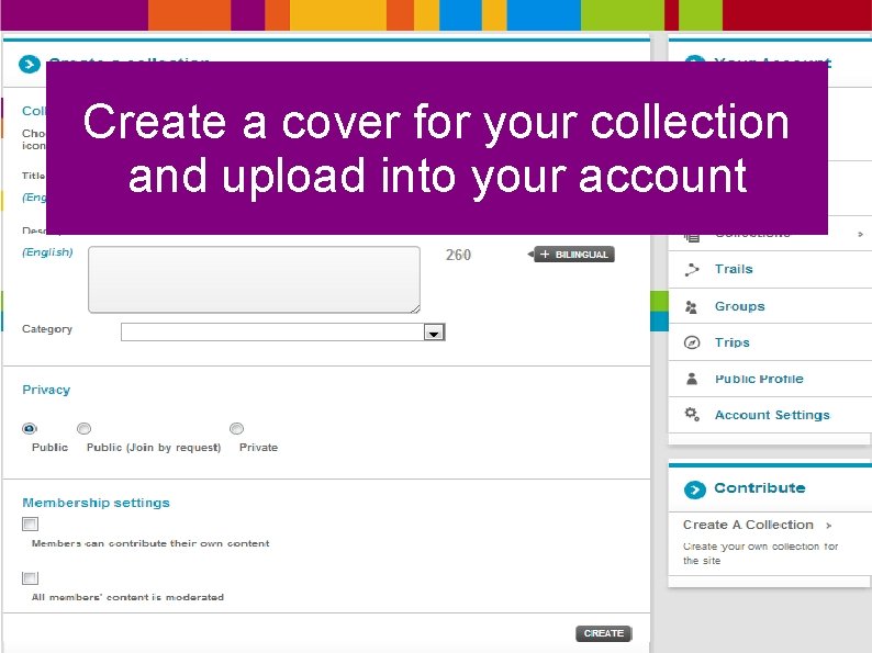 Create a cover for your collection and upload into your account 