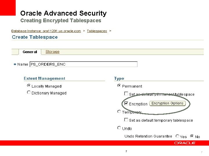 Oracle Advanced Security Creating Encrypted Tablespaces 7 7 