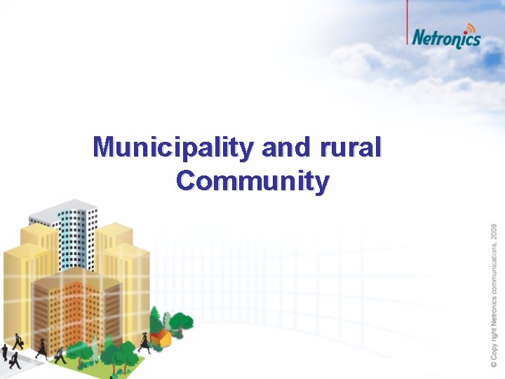 Municipality and rural Community 