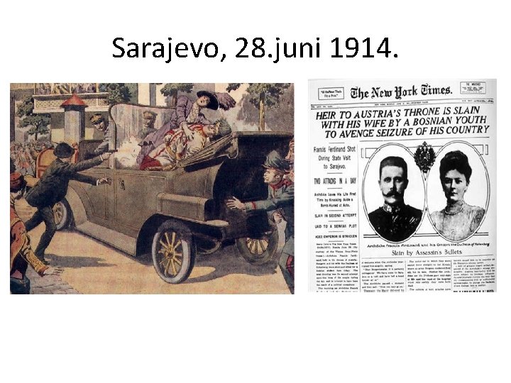 Sarajevo, 28. juni 1914. 