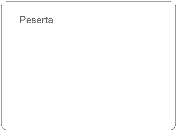 Peserta 