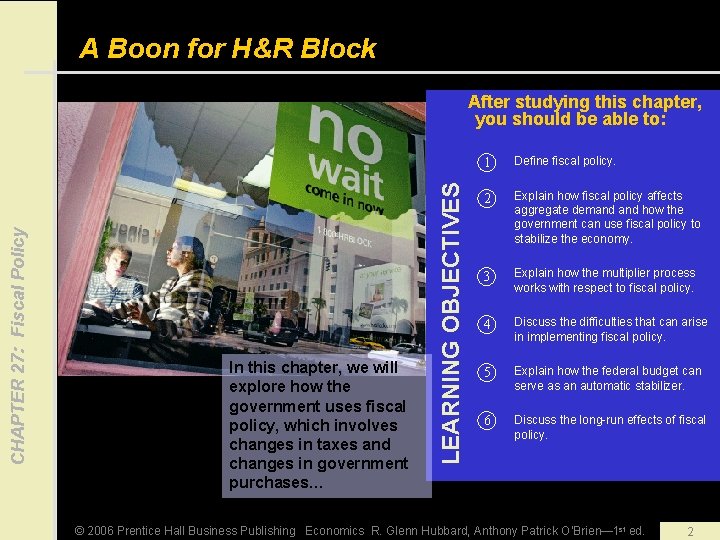 A Boon for H&R Block In this chapter, we will explore how the government