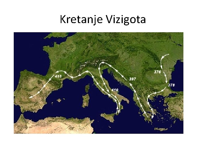 Kretanje Vizigota 