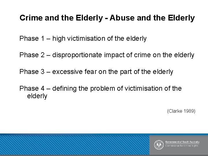 Crime and the Elderly - Abuse and the Elderly Phase 1 – high victimisation