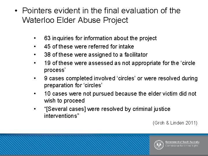  • Pointers evident in the final evaluation of the Waterloo Elder Abuse Project