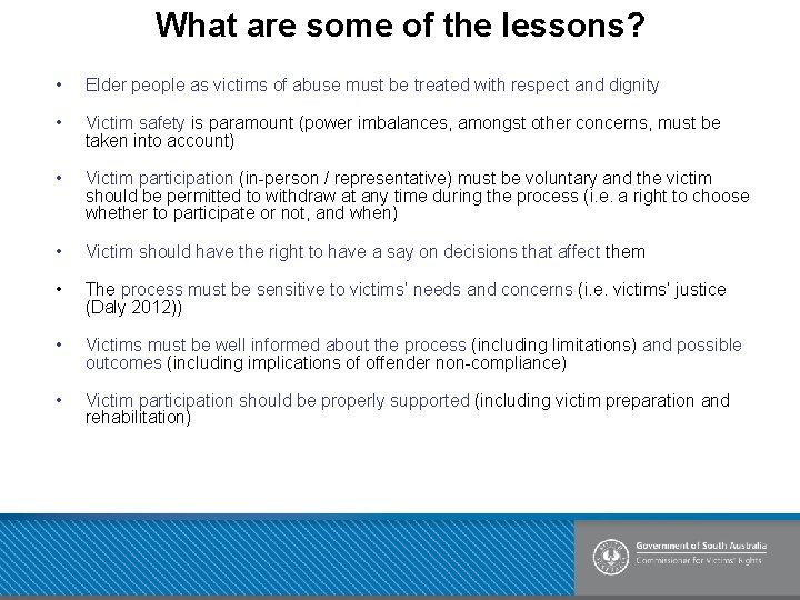 What are some of the lessons? • Elder people as victims of abuse must