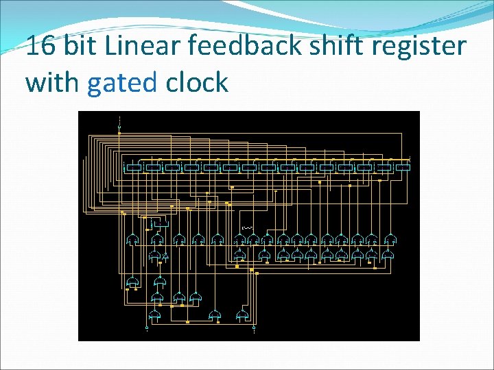 Low power linear feedback shift register with clock