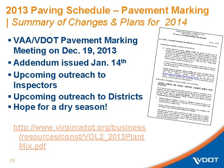2013 Paving Schedule – Pavement Marking | Summary of Changes & Plans for 2014