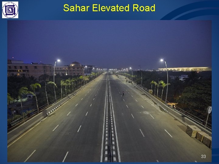 Sahar Elevated Road 33 