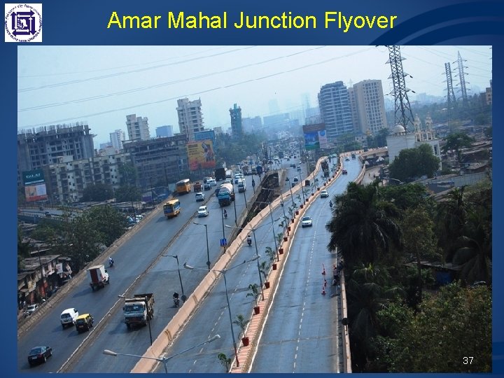 Amar Mahal Junction Flyover 37 