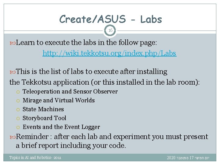 Create/ASUS - Labs 16 Learn to execute the labs in the follow page: http: