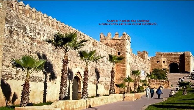 Quartier Kasbah des Oudayas complexe fortifié, patrimoine mondial de l'UNESCO. 