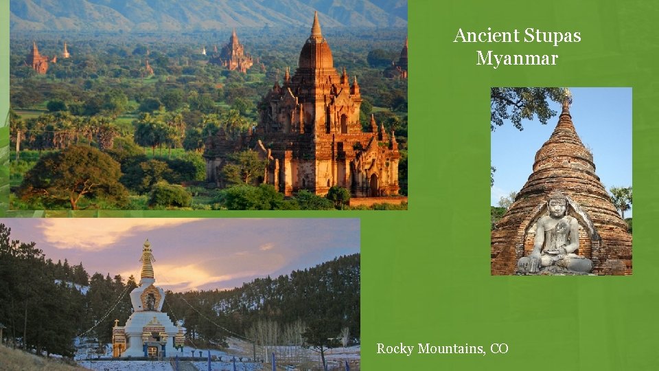 Ancient Stupas Myanmar Rocky Mountains, CO 