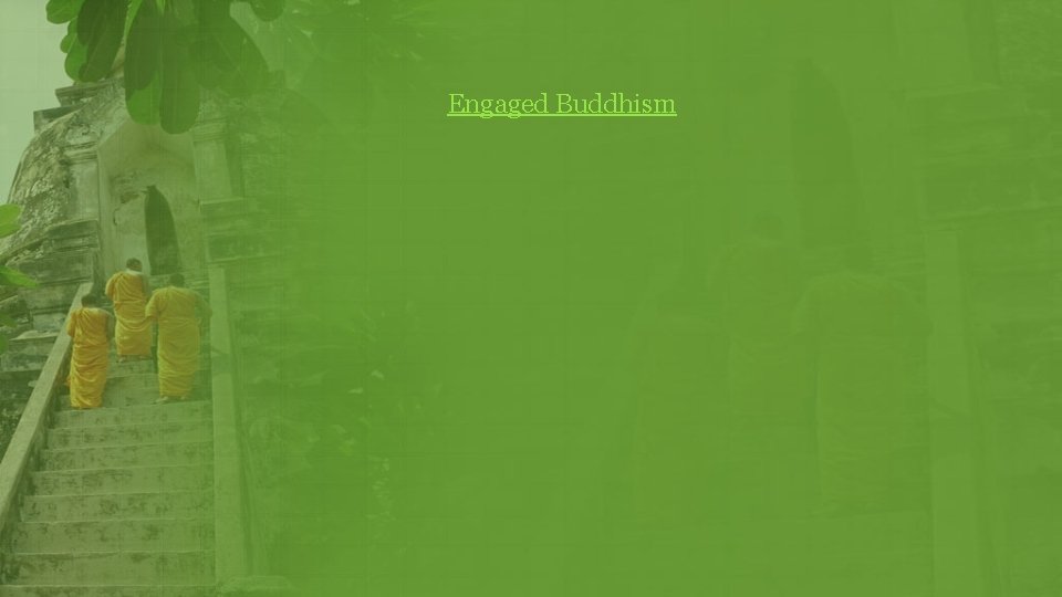 Engaged Buddhism 